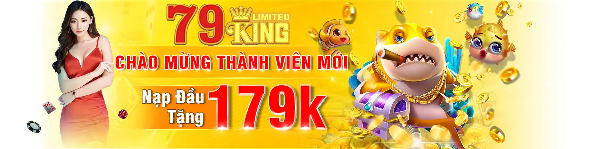 nạp đầu tặng 179k tại 79king limited